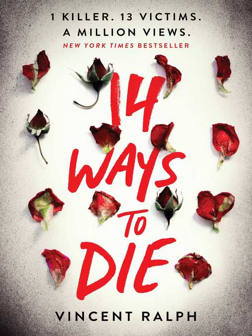 Title details for 14 Ways to Die by Vincent Ralph - Wait list